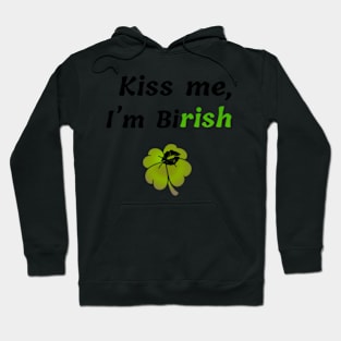 Kiss me, I'm Bi-rish Hoodie